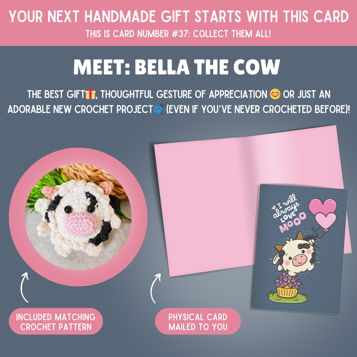 Cow Crochet Pattern & Matching Card: "I Will Always Love Mooo"