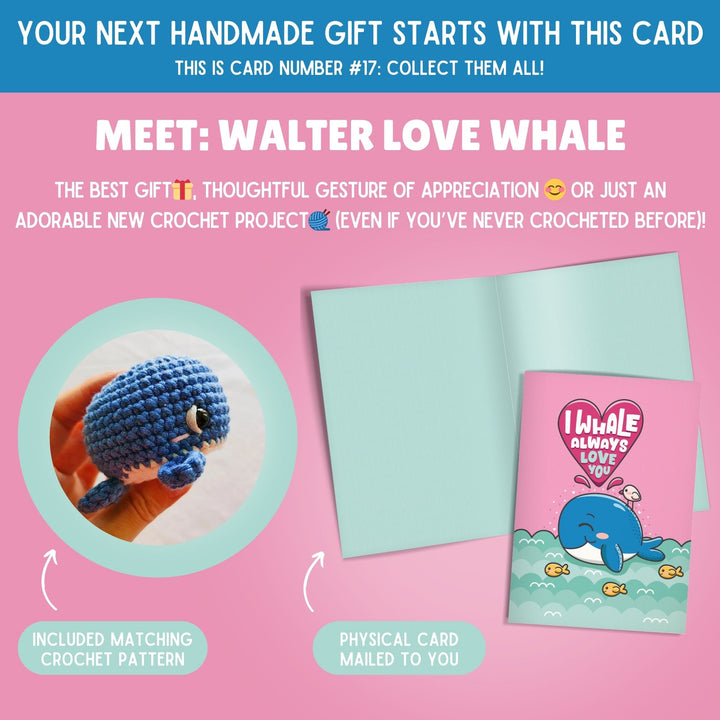 Whale Crochet Pattern & Matching Card: "Always Love You"