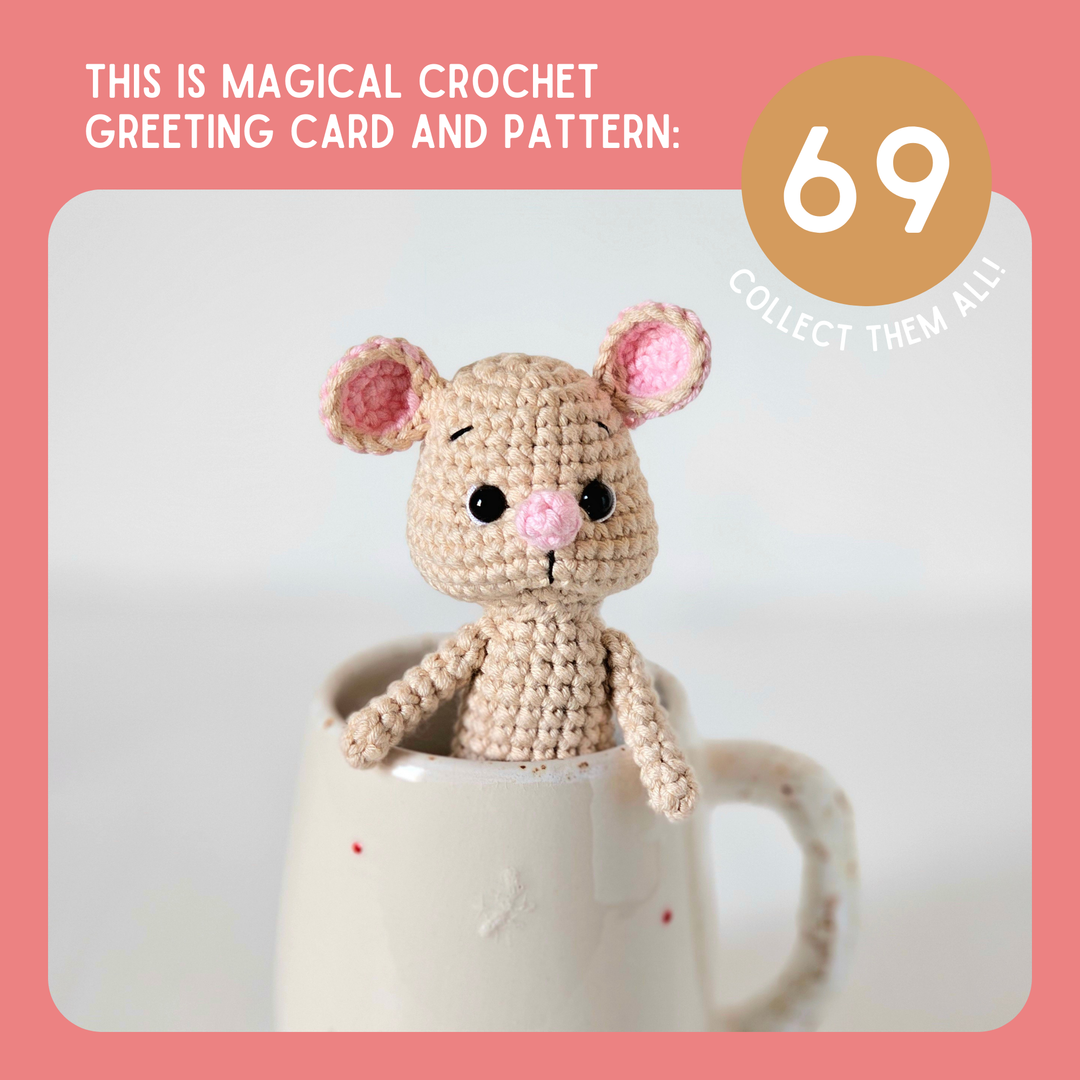 Mouse Crochet Pattern & Matching Card: "Have A Mice Day"