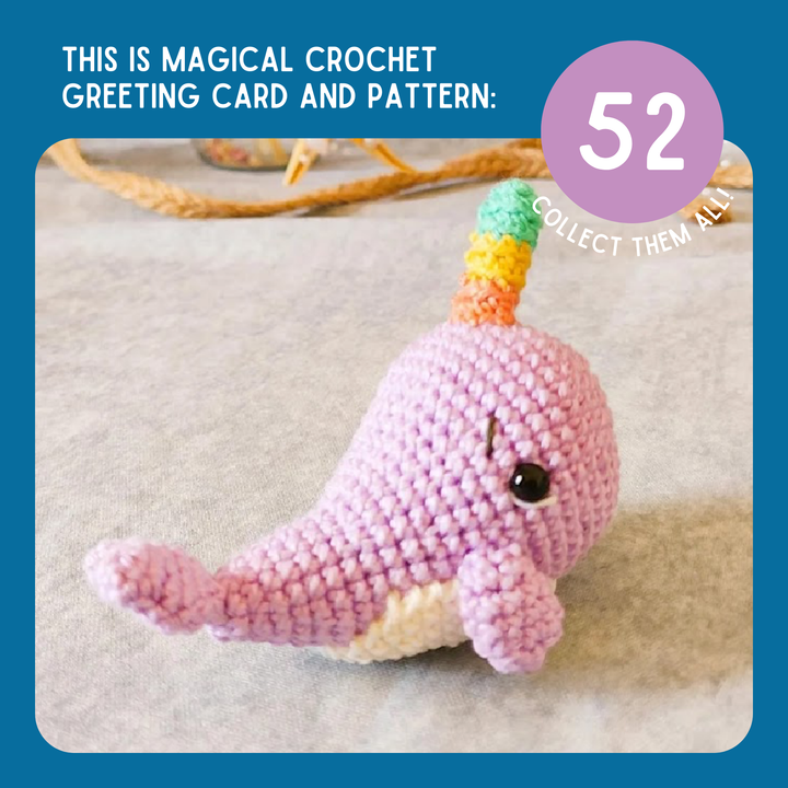 Narwhal Crochet Pattern & Matching Card: "Birthday"