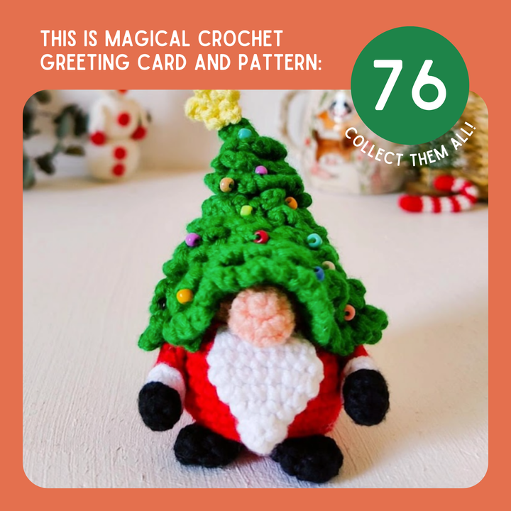 Gnome Claus Crochet Pattern & Matching Card: "Gnome For The Holidays"